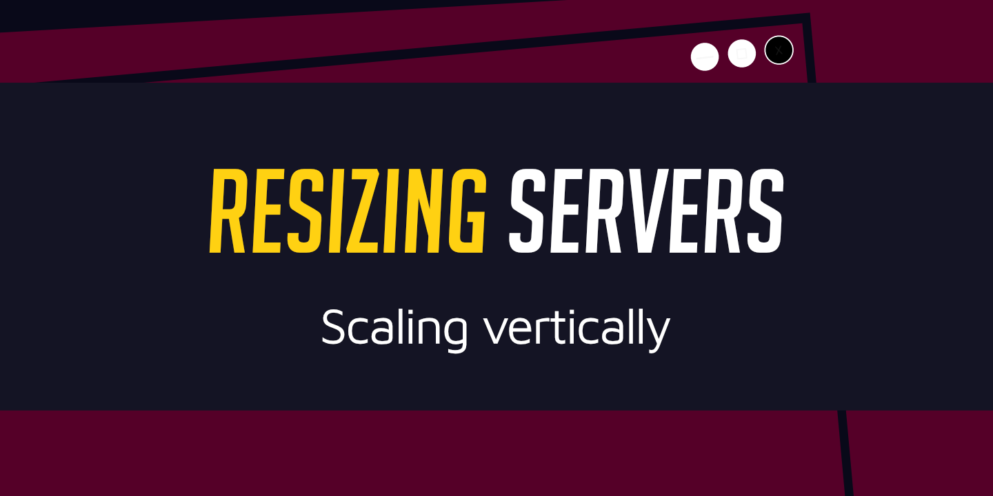 How to resize a server